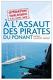 A l'assaut des pirates du Ponant par Laurent Merer