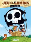 Jeu de gamins : Les pirates, tome 1 de Mickaël Roux