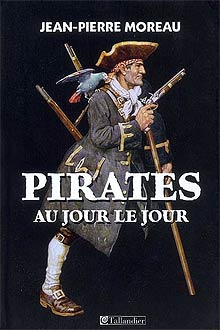 Pirates au jour le jour, par Jean-Pierre Moreau